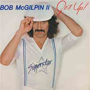 Bob McGilpin - Get Up album