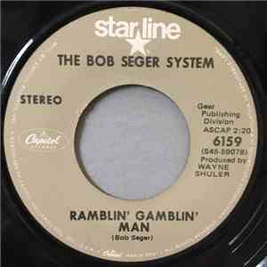 Bob Seger System - Ramblin' Gamblin' Man / 2 + 2 = ? album