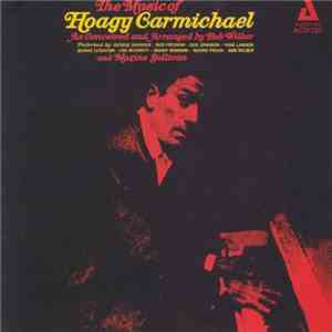 Bob Wilber & Maxine Sullivan - The Music Of Hoagy Carmichael album
