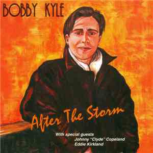 Bobby Kyle - After The Storm album