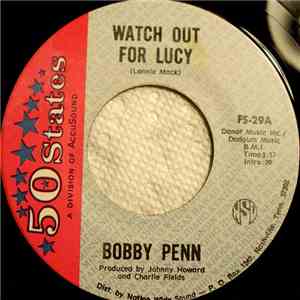 Bobby Penn - Watch Out For Lucy album