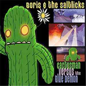 Boris McCutcheon & The Saltlicks - Cactusman Versus the Blue Demon album