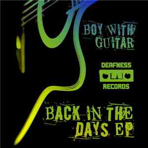 Boy With Guitar - Back In The Days EP album