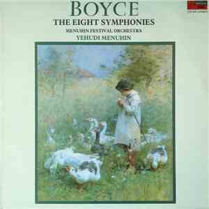 Boyce, Menuhin Festival Orchestra - The Eight Symphonies album
