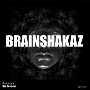 Braincrack - Bad Business album