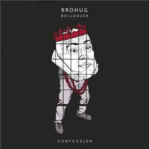 Brohug - Bulldozer album