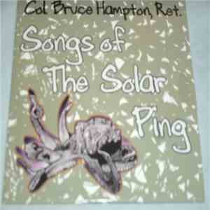 Bruce Hampton - Songs Of The Solar Ping album