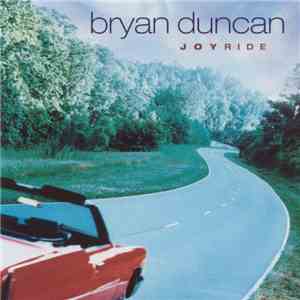 Bryan Duncan - Joyride album