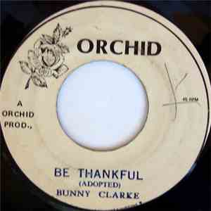 Bunny Clarke - Be Thankful album