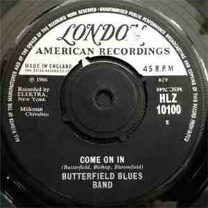 Butterfield Blues Band - Come On In album