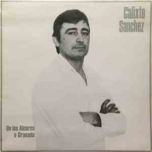 Calixto Sánchez - De Los Alcores A Granada album