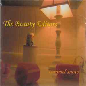 Caramel Snow - The Beauty Editors album