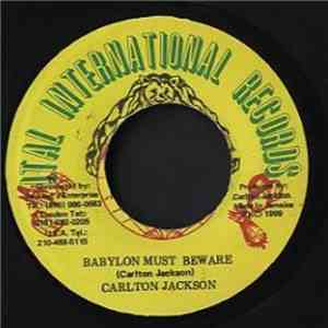 Carlton Jackson - Babylon Must Beware album