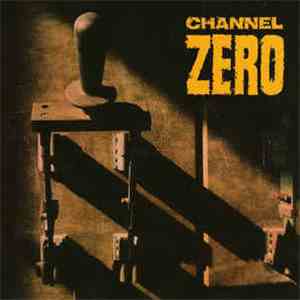 Channel Zero  - Unsafe album
