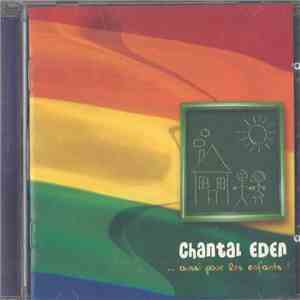 Chantal Eden - ... Aussi Pour Les Enfants album