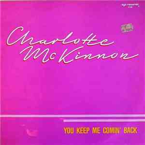 Charlotte McKinnon - You Keep Me Comin' Back album