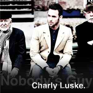 Charly Luske - Nobody's Guy album