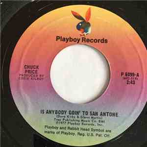 Chuck Price - Is Anybody Goin' To San Antone album