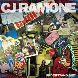 CJ Ramone - Understand Me? album