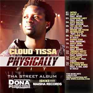 Cloud Tissa - Physically Fit - Tha Street Album album