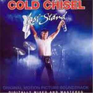 Cold Chisel - Last Stand album