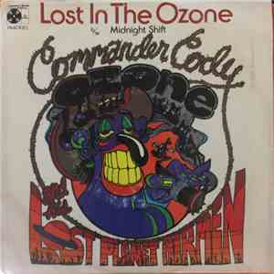 Commander Cody And His Lost Planet Airmen - Lost In The Ozone / Midnight Shift album