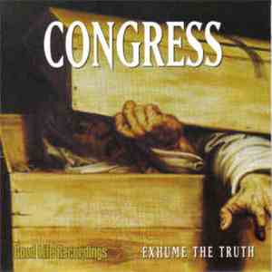Congress  / Deformity - Exhume The Truth / God Defined album