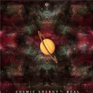 Cosmic Energy  - Real album