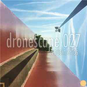 Cousin Silas - Dronescape 027 album