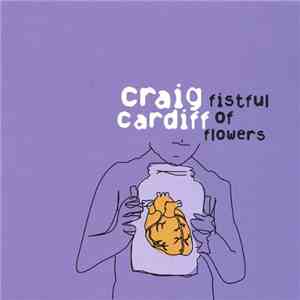 Craig Cardiff - Fistful of Flowers album