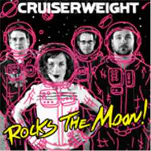 Cruiserweight - Cruiserweight Rocks The Moon album