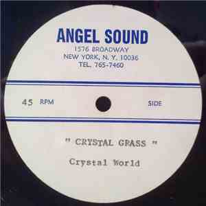 Crystal Grass / Jimmy Castor - Crystal World / E - Man Boogie album