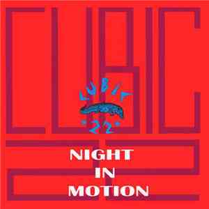 Cubic 22 - Night In Motion EP album