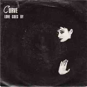 Curve  - Love Goes By album