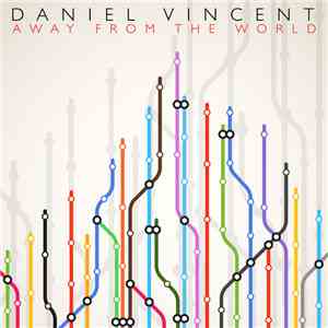 Daniel Vincent - Away From The World album