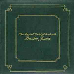 Danko Jones  - The Magical World Of Rock With Danko Jones album