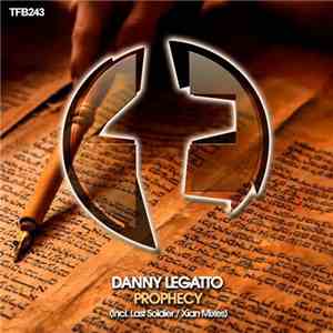 Danny Legatto - Prophecy album