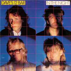 Dave's 12 Bar - In The Night album