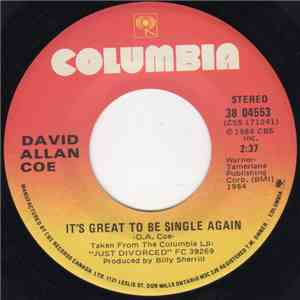 David Allan Coe - It's Great To Be Single Again album