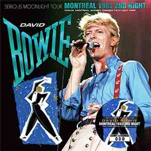 David Bowie - Montreal 1983 2nd Night album