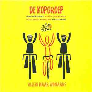 De Kopgroep - Alleen Maar Winnaars album