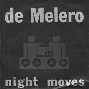 De Melero - Night Moves album