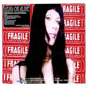 Dead Or Alive - 2000 Remix Limited Edition album