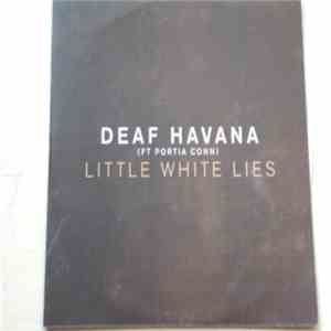 Deaf Havana Ft. Portia Conn - Little White Lies album
