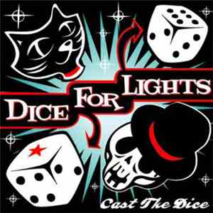 Dice For Lights - Cast The Dice album
