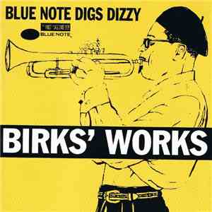 Dizzy Gillespie - Birks' Works album