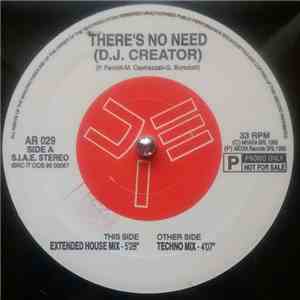 DJ Creator  - There's No Need album