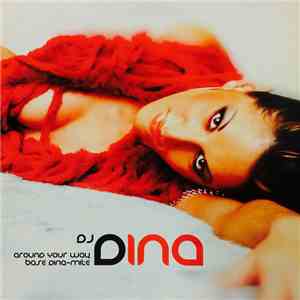 DJ Dina - Around Your Way album