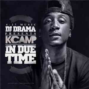 DJ Drama Presents K Camp - In Due Time album