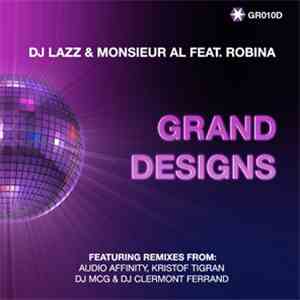DJ Lazz & Monsieur AL feat. Robina - Grand Designs album